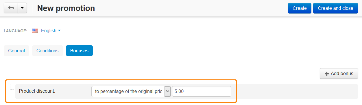 The Bonuses tab determines what happens when the promotion is applied.