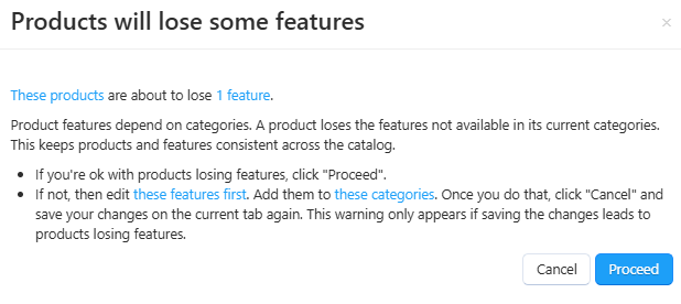 The system warns you that a feature may be removed.