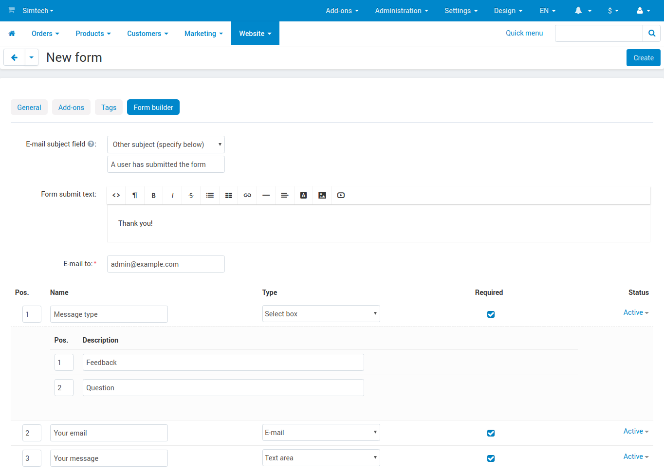 Use the Form Builder tab to specify the form fields and the email address where to send the completed forms.